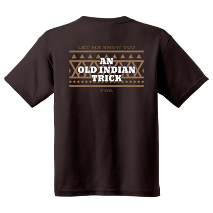 Old Indian Trick Youth